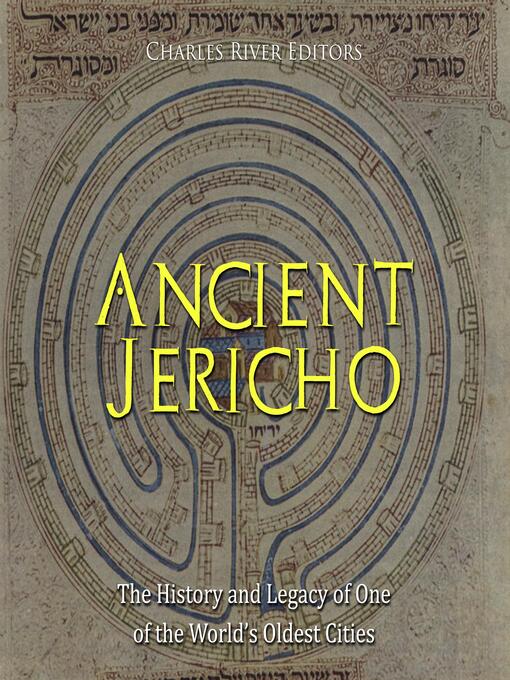 Title details for Ancient Jericho by Charles River Editors - Wait list